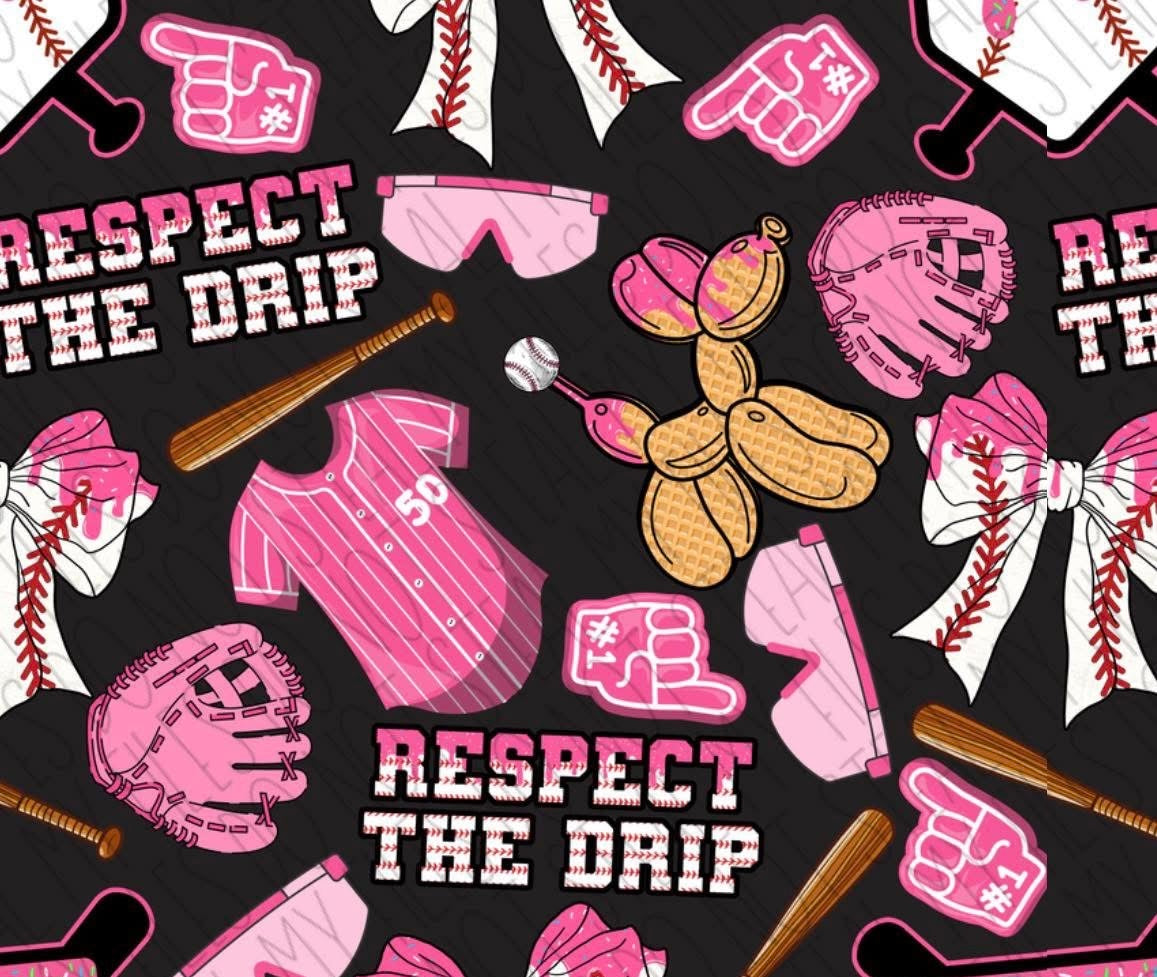 Respect the Drip Girl