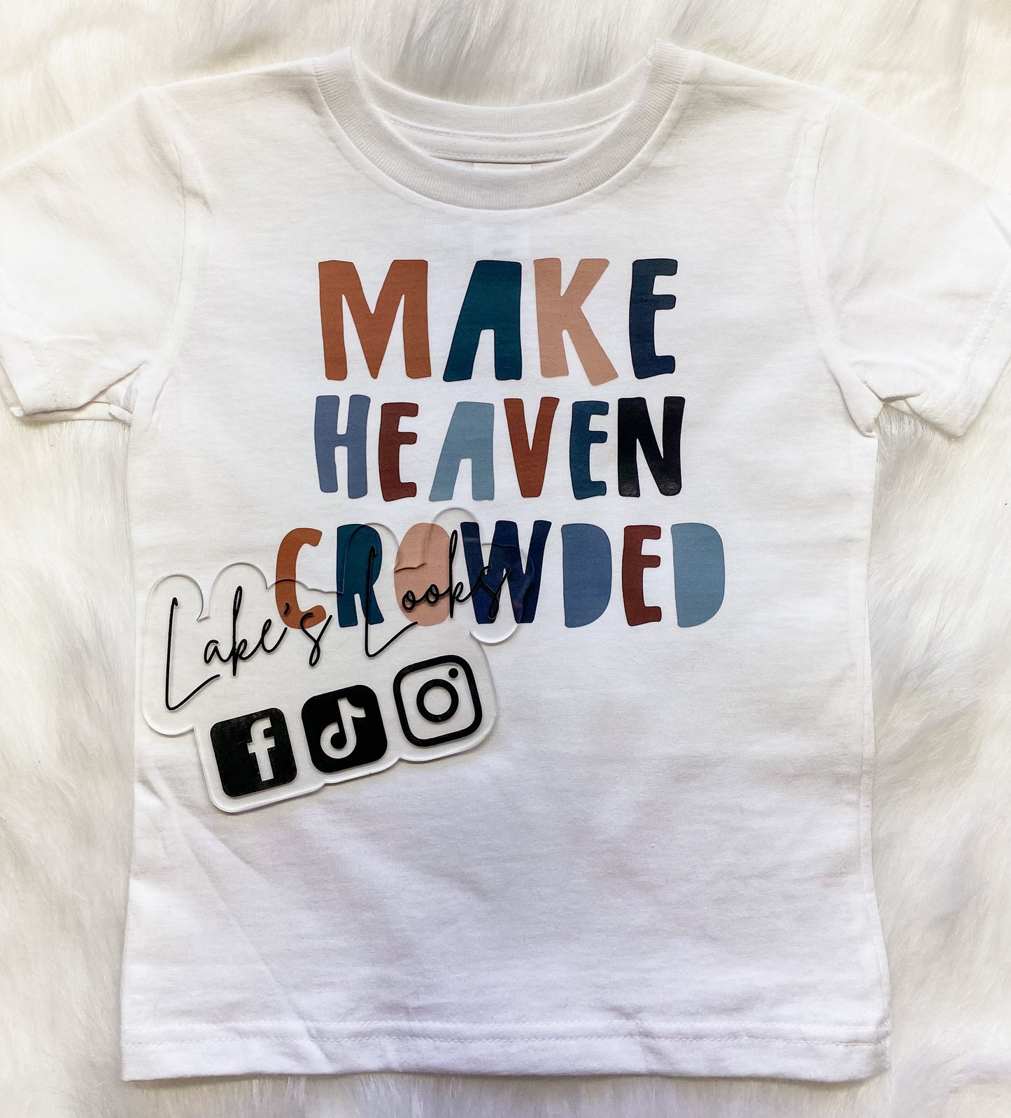 Make Heaven Crowded