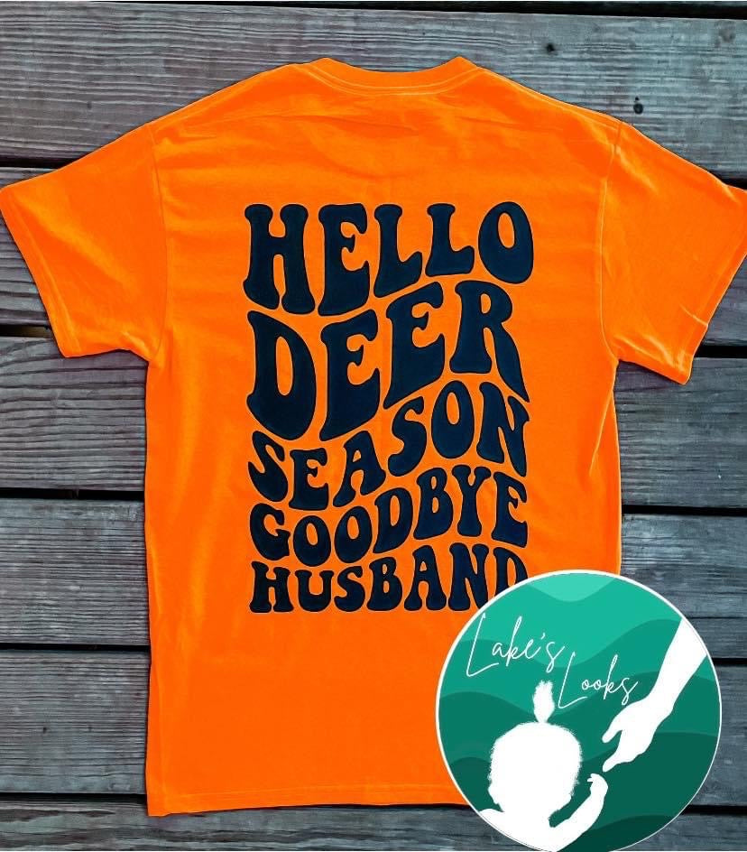 Hello Deer Season, Goodbye Husband