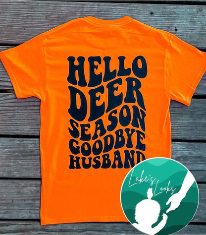 Hello Deer Season, Goodbye Husband