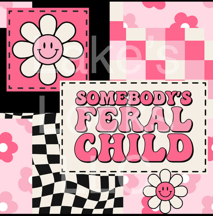Someone's Feral Child (Pink & Blue)