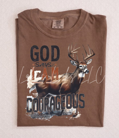 God Says I Am Couragous