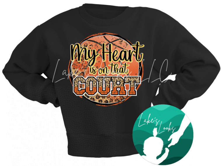 My Heart Is On That Court- Basketball